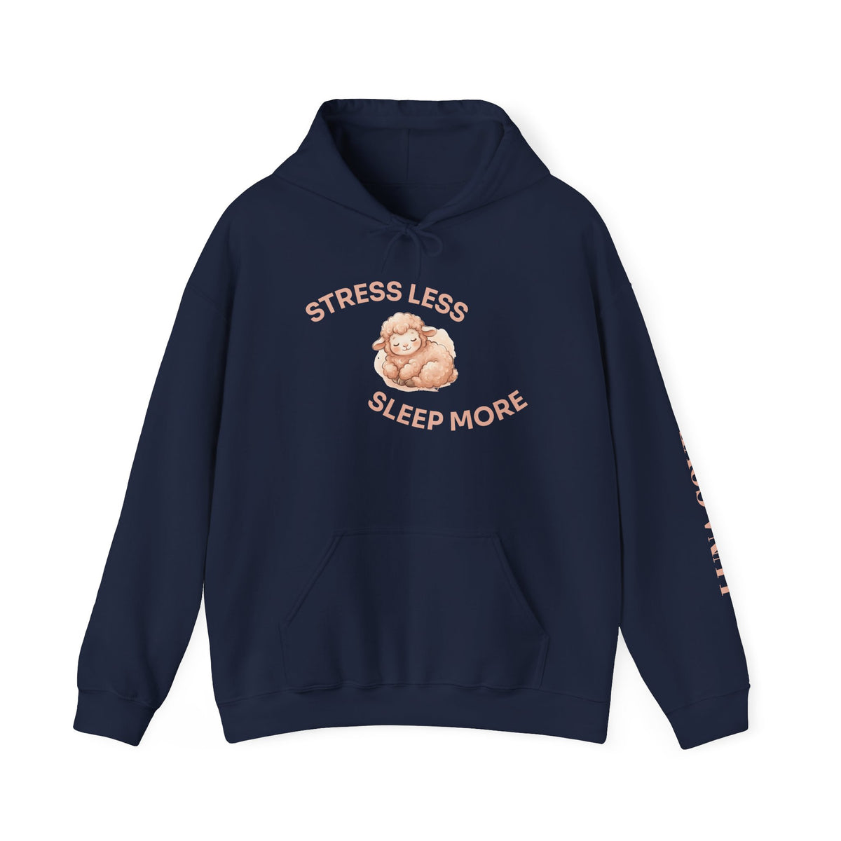 “Stress Less Sleep More” Hoodie | Psalm 131 Rest in His Peace Sweatshirt